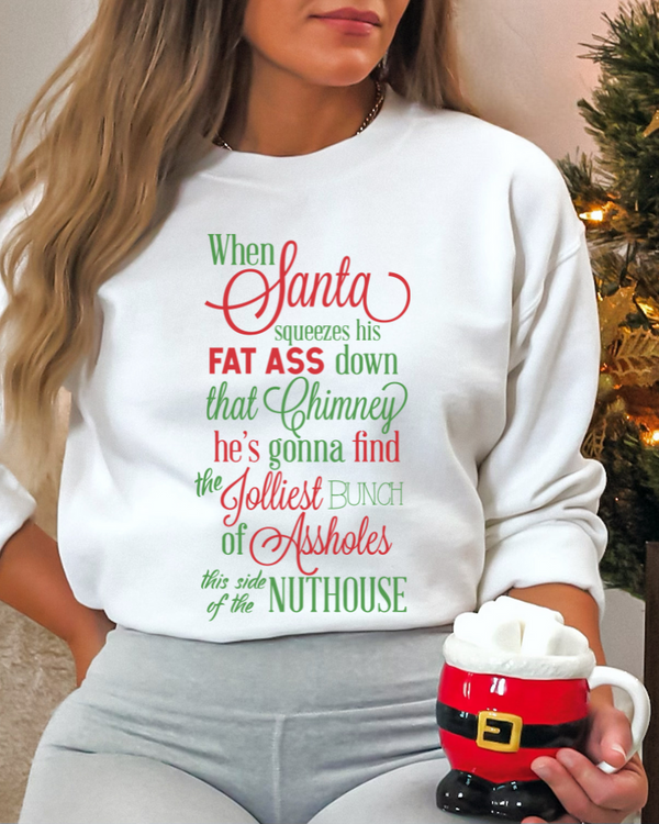 Sudadera de vacaciones de Navidad Rant, Clark Griswold cuando Santa aprieta su gordo culo blanco, Chevy Chase