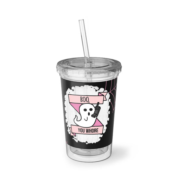 Boo You W***e Ghost Acrylic Cup, Halloween Plastic Cup 16oz Reusable
