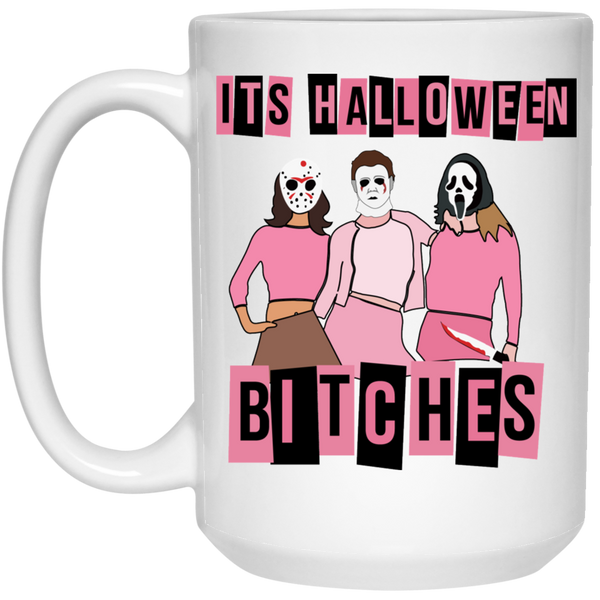 Its Halloween B****es Mug, Funny Halloween Coffee Cups