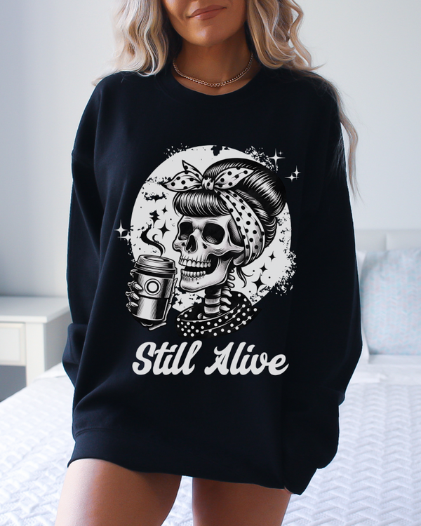 Still Alive Sweatshirt For Women, Skeleton Coffee Lover Halloween Sweatshirt