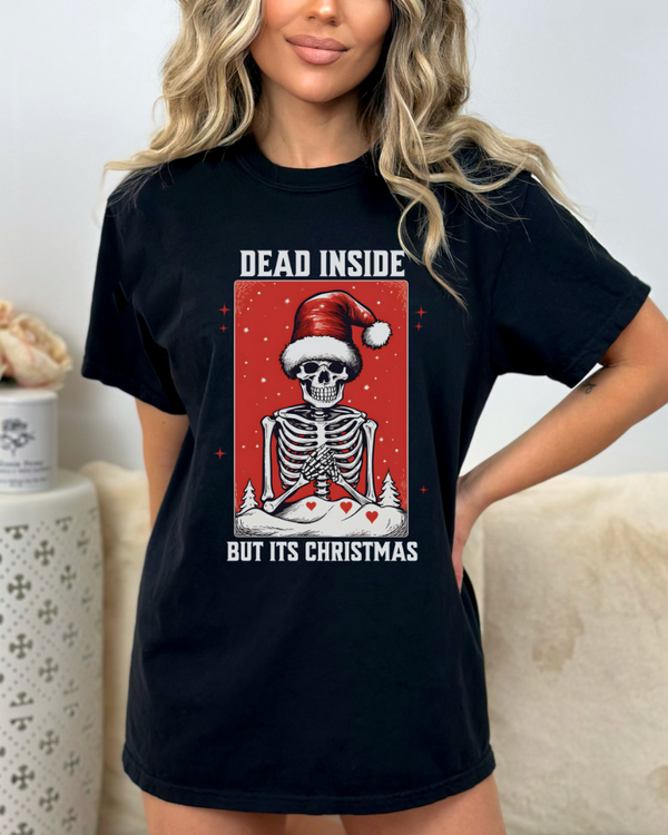 Dead Inside But Its Christmas TShirt, Women's Skeleton Christmas Shirt