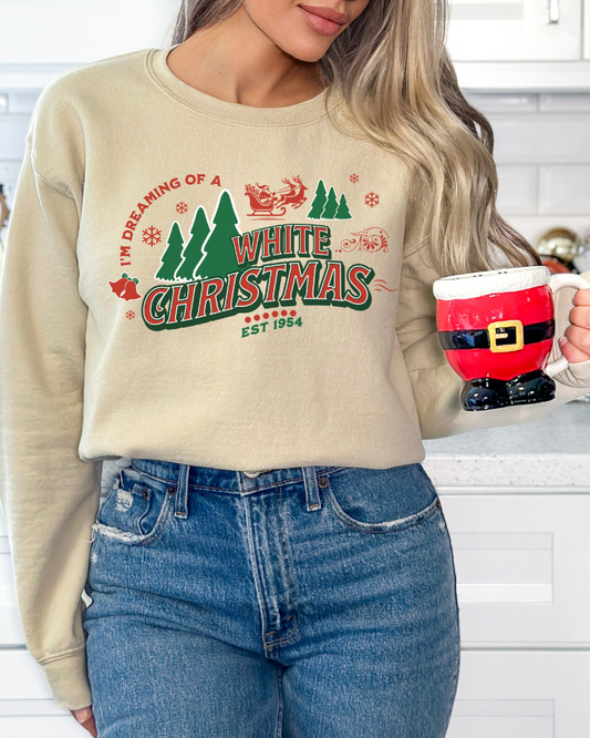 I'm Dreaming Of A White Christmas Sweatshirt, Christmas Sweater