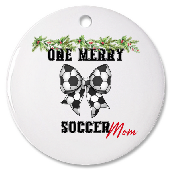 One Merry Soccer Mom Personalized Christmas Ornament, Gift For Soccer Mama