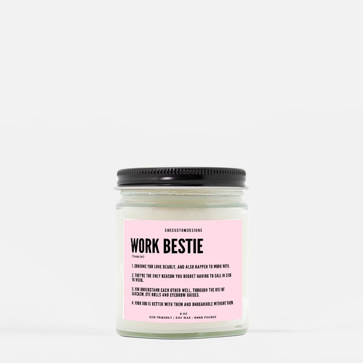 Work Bestie Candle, Work BFF Candle, Best Friend Candle, Coworker Candles SheCustomDesigns