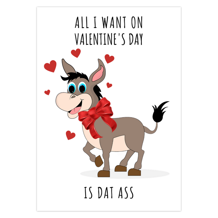 Dirty Valentines Day Cards, All I Want For Valentines Day Is Dat Ass Card SheCustomDesigns