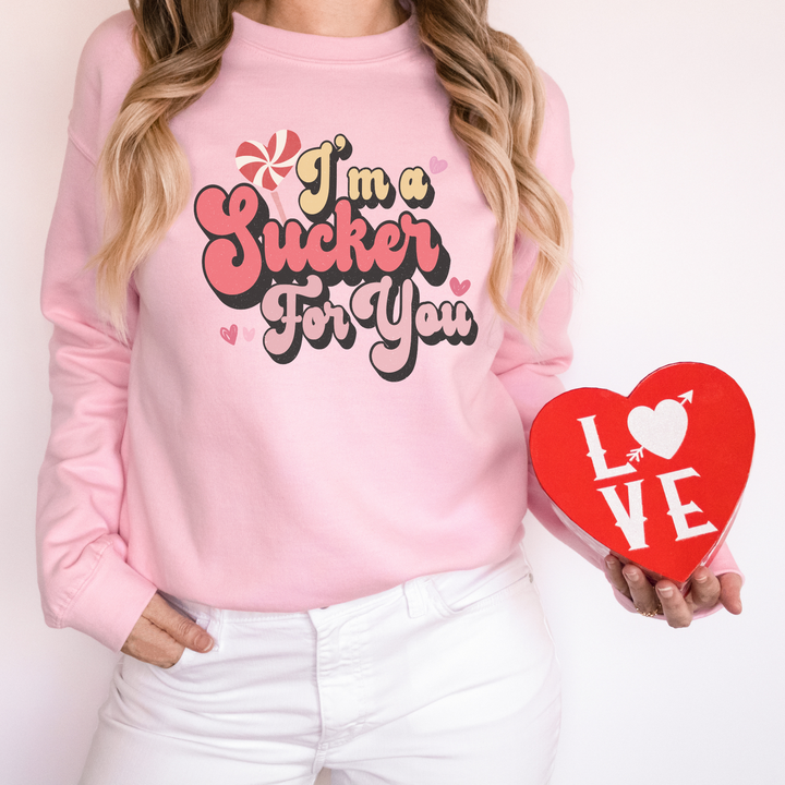 Cute Valentines Sweatshirt, I'm A Sucker For You Sweatshirt, Valentines Day Shirt, Womens Shirt With Sayings, Valentines Apparel SheCustomDesigns