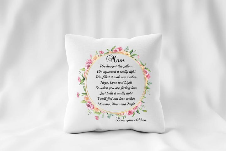 Personalized Pillow Cover, Personalized Birthday Gift For Mom, Long Distance Gifts, Mom We Hugged This Pillow SheCustomDesigns