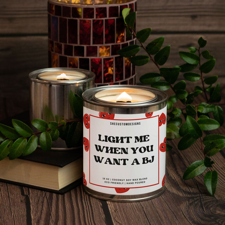 Light Me When You Want A BJ Candle In Tin, Boyfriend Candle For Valentine's Day SheCustomDesigns