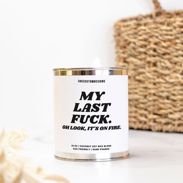 My Last Fuck Candle In Tin, Funny Candles, Naughty Candles SheCustomDesigns