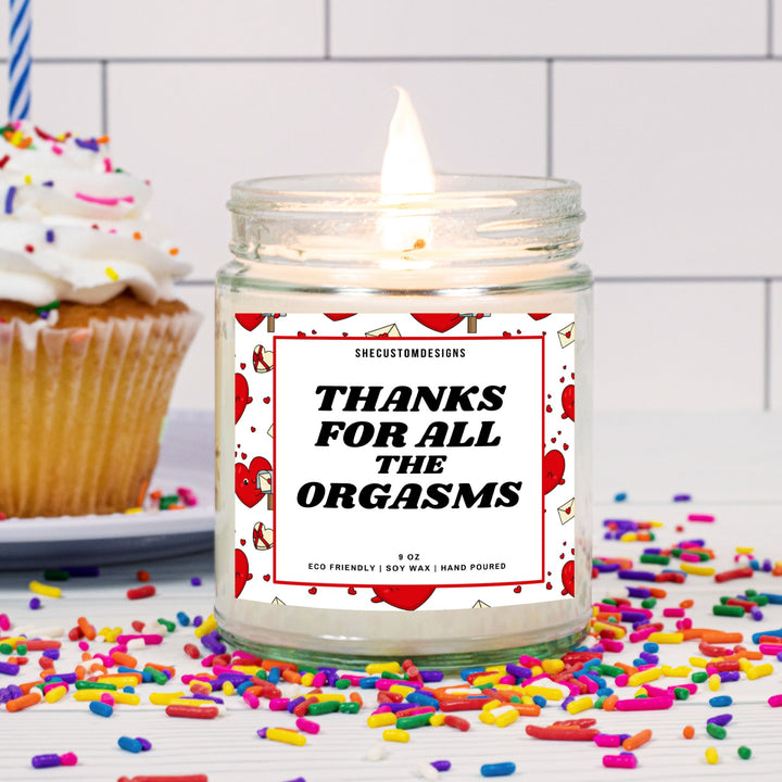 Naughty Candles, Funny Candle For Valentines Day, Thanks For The Orgasms Candle SheCustomDesigns