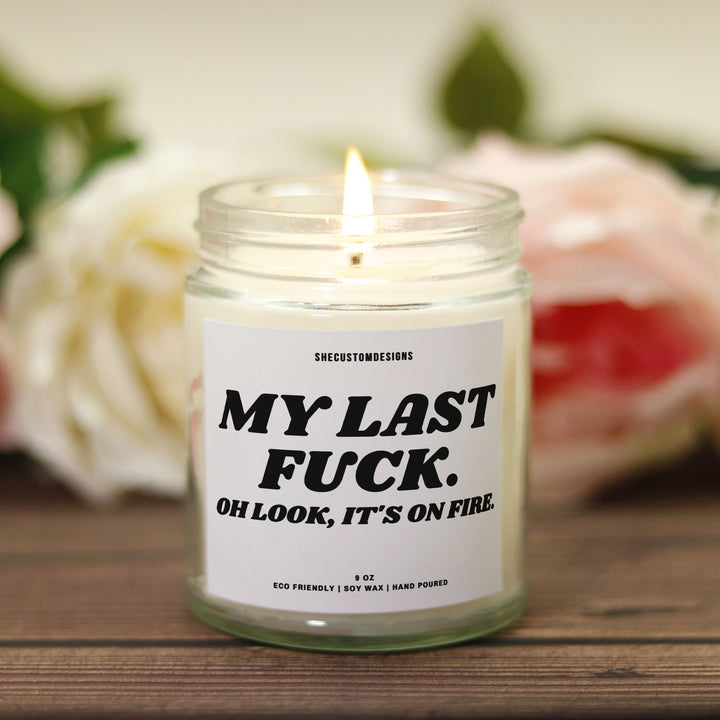 My Last Fuck Candle, Vulgar Candles, Funny Candles SheCustomDesigns