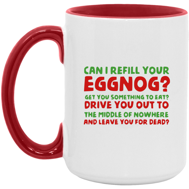 Clark Griswold Can I Refill Your Eggnog Mug, Funny Christmas Vacation Quote Mug SheCustomDesigns