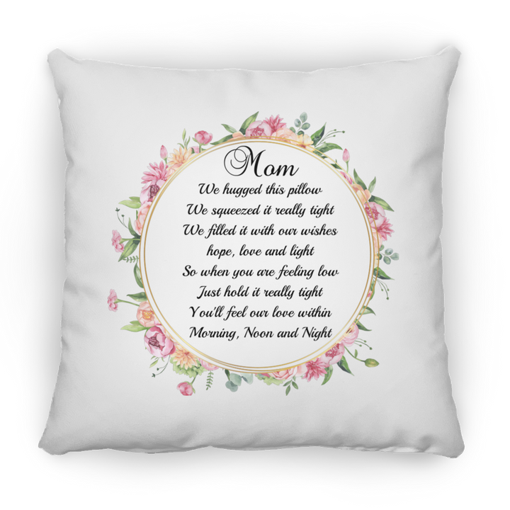 Christmas Gift For Mom From Daughter, Mothers Day Gift From Daughter, Gift For Mom On Valentine's Day, Mom We Hugged This Pillow SheCustomDesigns