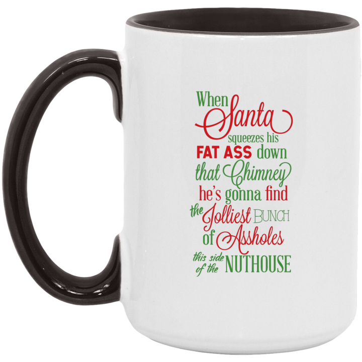 The Jolliest Bunch Of Assholes This Side Of The Nuthouse Clark Griswold Mug SheCustomDesigns