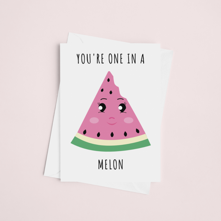 You're One In A Melon Card, Valentine's Day Funny Cards, Anniversary Funny Cards, Funny Birthday Card SheCustomDesigns