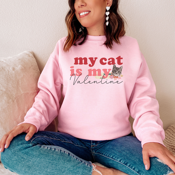 My Cat Is My Valentine Shirt, Valentines Day Sweatshirt, Valentines Sweatshirt, Cat Lover Sweatshirt, Cute Valentines Shirt SheCustomDesigns