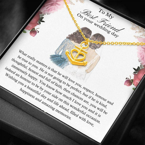 Bridal Gift For Best Friend, To My Best Friend On Your Wedding Day Anchor Necklace SheCustomDesigns