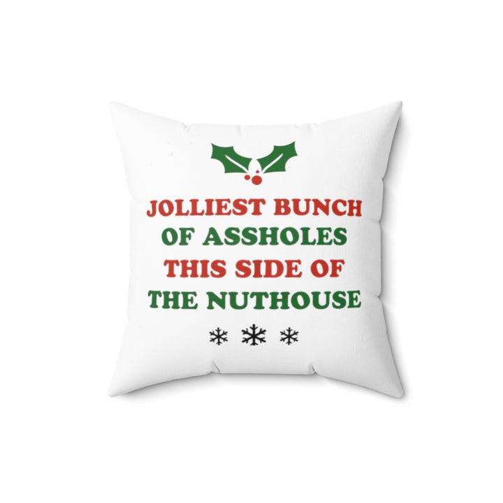 Jolliest Bunch Of Assholes This Side Of The Nuthouse Pillow Cover, National Lampoon's Christmas Decor SheCustomDesigns
