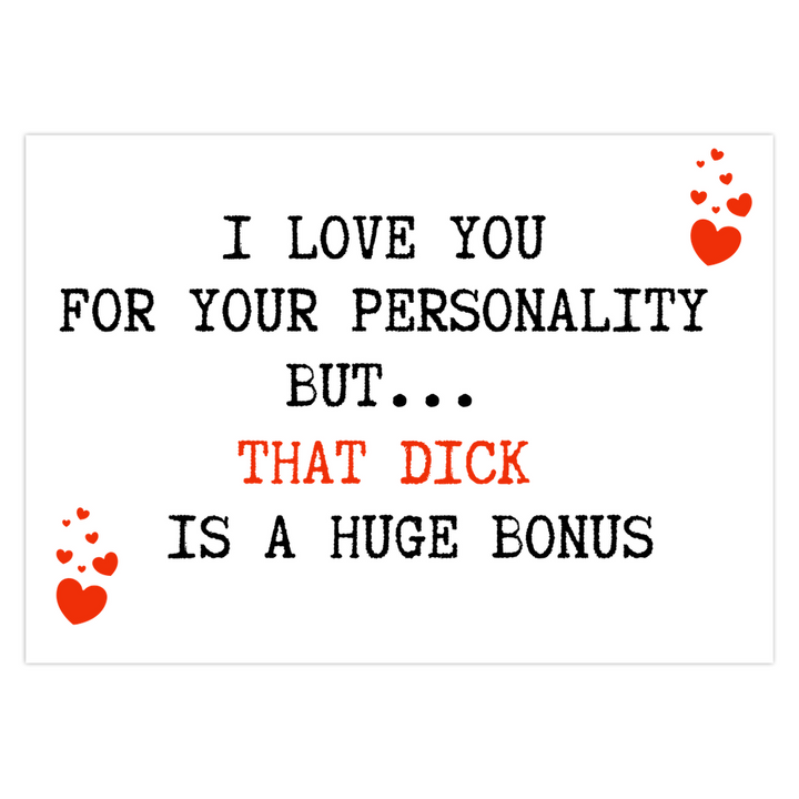 I Love You For Your Personality But That Dick Is A Huge Bonus Card, Naughty Funny Valentines Card For Boyfriend, Vulgar Anniversary Card For Husband SheCustomDesigns