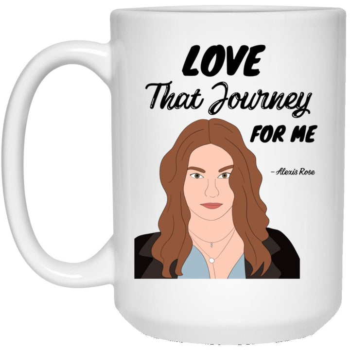 Creek Mug, Alexis Rose Love That Journey For Me Mug, Birthday Gift For Friends, Coffee Mug For Work SheCustomDesigns