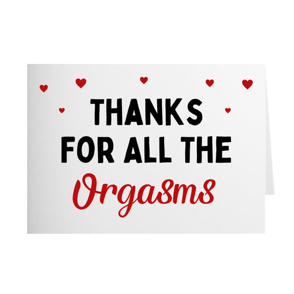 Thanks For All The Orgasms Valentines Card For Husband, Funny Valentines Card For Him, Naughty Anniversary Card For Boyfriend SheCustomDesigns