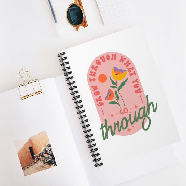 Grow Through What You Go Through Notebook, Gift For Plant Mom, Plant Lover Journal, Positivity Affirmation Journal, Cute Spiral Notebook SheCustomDesigns